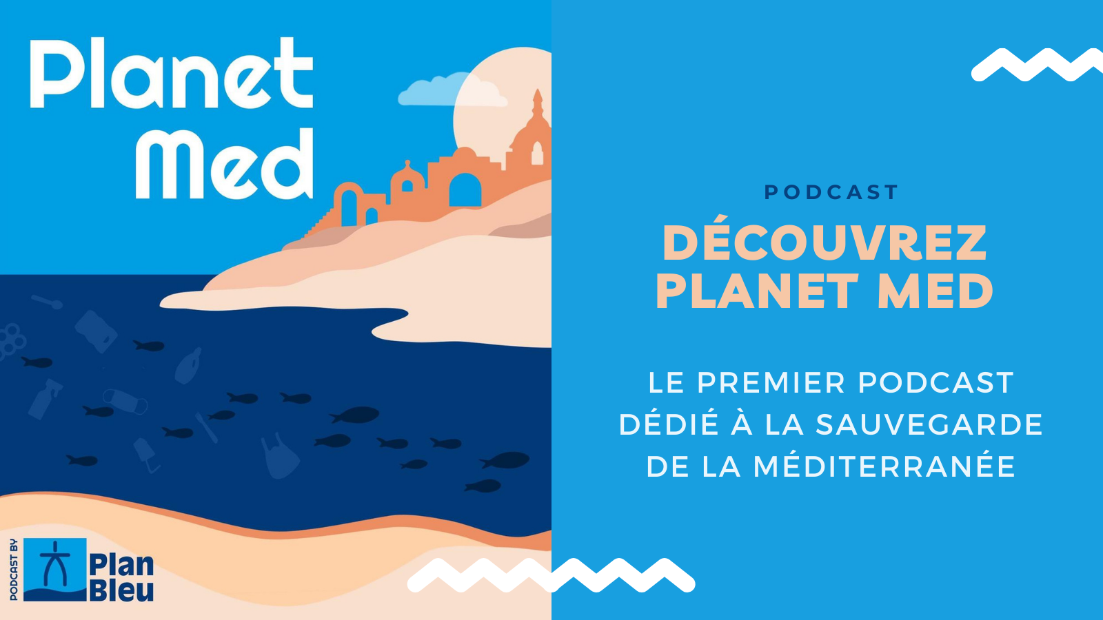 Read more about the article Planet Med: the new Plan Bleu’s podcasts (French)