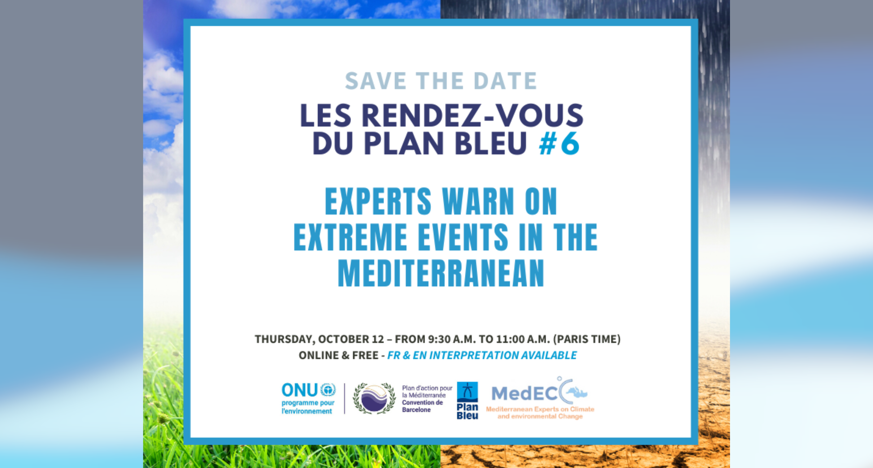 Read more about the article Les Rendez-vous du Plan Bleu #6 : Experts warn of extreme events in the Mediterranean